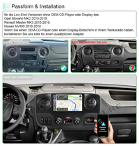 10.1" Android Octa-Core 4GB+64GB Autoradio Navi für Opel Movano B MK2 2010-18; Renault Master MK3 2010-18; Nissan NV400 2010-18 Unterstützt Built-in 4G Wireless Carplay Android Auto USB Bluetooth 5.1 FM Radio RDS